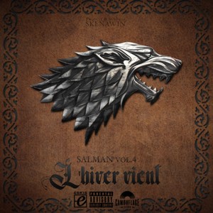Album Salman, Vol. 4 (L'hiver vient) (Explicit) from Kilam Salman