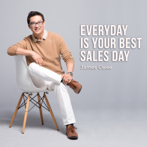 ดาวน์โหลดและฟังเพลง Everyday Is Your Best Sales Day พร้อมเนื้อเพลงจาก James Gwee