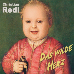 Album Das wilde Herz oleh Christian Rich