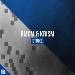 Dengarkan Strike (Radio Edit) lagu dari RMCM dengan lirik