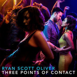 Album Three Points of Contact (Explicit) from Ryan Scott Oliver