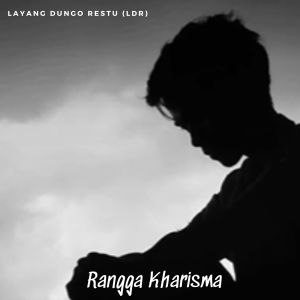 Dengarkan Layang Dungo Restu (Ldr) lagu dari Rangga Kharisma dengan lirik