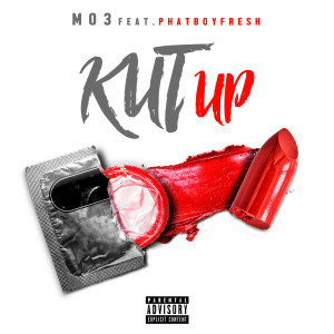 Album Kut Up (feat. Phatboyfresh) from Mo3