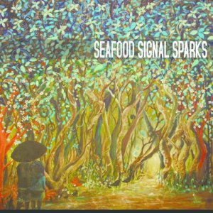 Seafood的專輯Signal Sparks