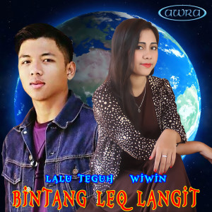 Listen to Bintang Leq Langit song with lyrics from Lalu Teguh