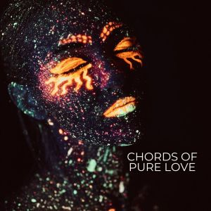 的專輯Chords of Pure Love (Harmonies for the Soul's Awakening)