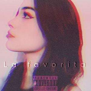 ดาวน์โหลดและฟังเพลง La Favorita (Explicit) พร้อมเนื้อเพลงจาก LeuTy