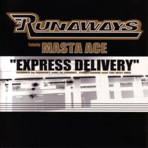 อัลบัม Express Delivery w/ Masta Ace ศิลปิน Runaways UK