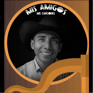 Album Mis Canciones, Mis Amigos from 