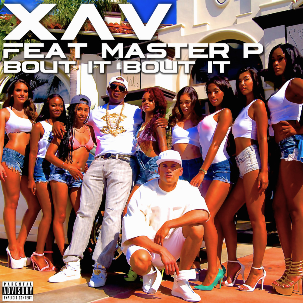 Bout It Bout It (feat. Master P) (Explicit)