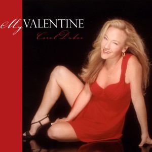 收聽Carol Duboc的My Valentine歌詞歌曲