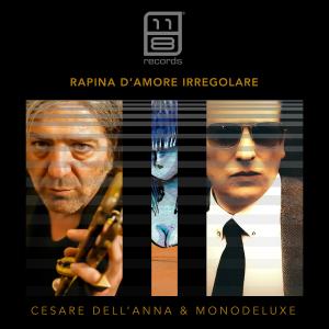 TALLA NDIAYE的專輯Rapina d'amore (Cesare Dell'Anna & Monodeluxe)