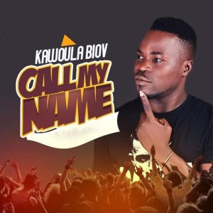 ดาวน์โหลดและฟังเพลง Call My Name พร้อมเนื้อเพลงจาก Kawoula Biov