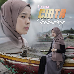 อัลบัม Cinta Tasikmalaya ศิลปิน Tryana