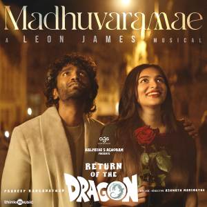 Album Madhuvaramae (From "Return of the Dragon") oleh Leon James