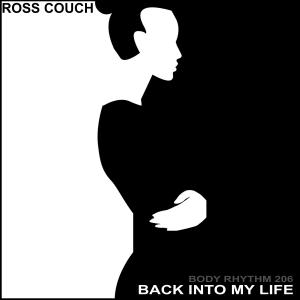 Ross Couch的專輯Back Into My Life