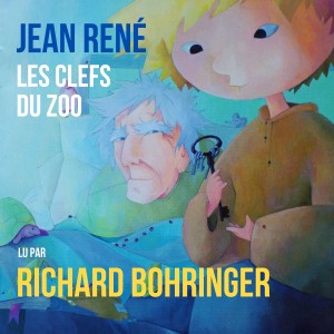 Jean Rene的专辑Les clefs du zoo