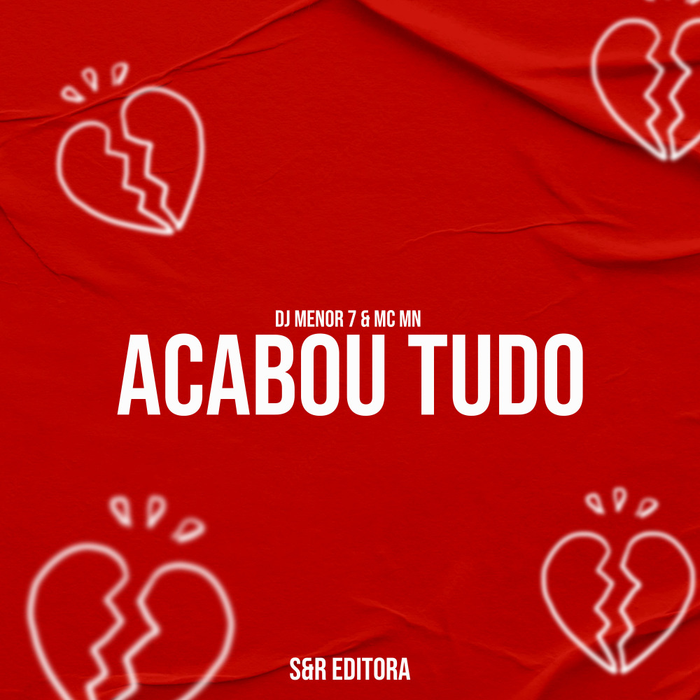 Acabou Tudo (Explicit)