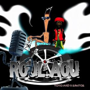 อัลบัม Roul Aou (feat. SANTOS) ศิลปิน Yoyo Mad