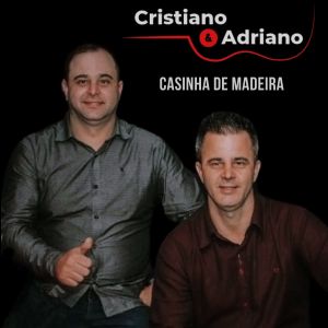收聽Cristiano的Casinha de Madeira歌詞歌曲