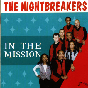 收聽The Nightbreakers的Nyong Ambon歌詞歌曲