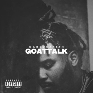 Album Goat Talk (Explicit) oleh Marcus Ariah