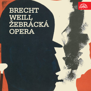 Album Brecht, Weill: Žebrácká opera from Miloš Kopecký