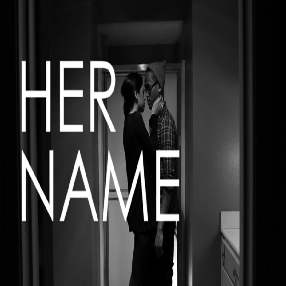 Her Name (Explicit)