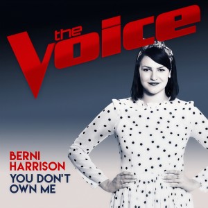 ดาวน์โหลดและฟังเพลง You Don't Own Me (The Voice Australia 2017 Performance) พร้อมเนื้อเพลงจาก Berni Harrison