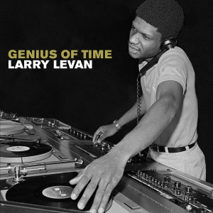 อัลบัม Genius Of Time ศิลปิน Larry Levan