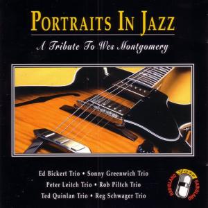 อัลบัม Portraits In Jazz - A Tribute To Wes Montgomery ศิลปิน Ed Bickert Trio