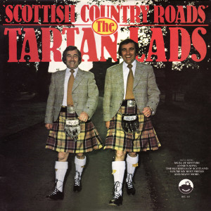 The Tartan Lads的專輯Scottish Country Roads