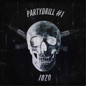 Listen to Partydrill 1 (Explicit) song with lyrics from Jozo