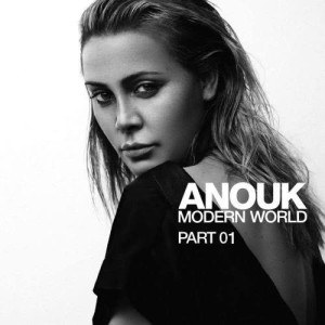 ดาวน์โหลดและฟังเพลง Modern World (Explicit) พร้อมเนื้อเพลงจาก Anouk