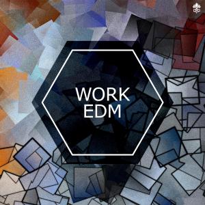 Album Work EDM oleh Various