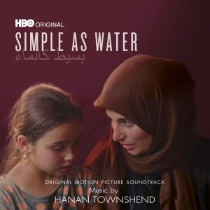 Hanan Townshend的專輯Simple as Water (Original Motion Picture Soundtrack)