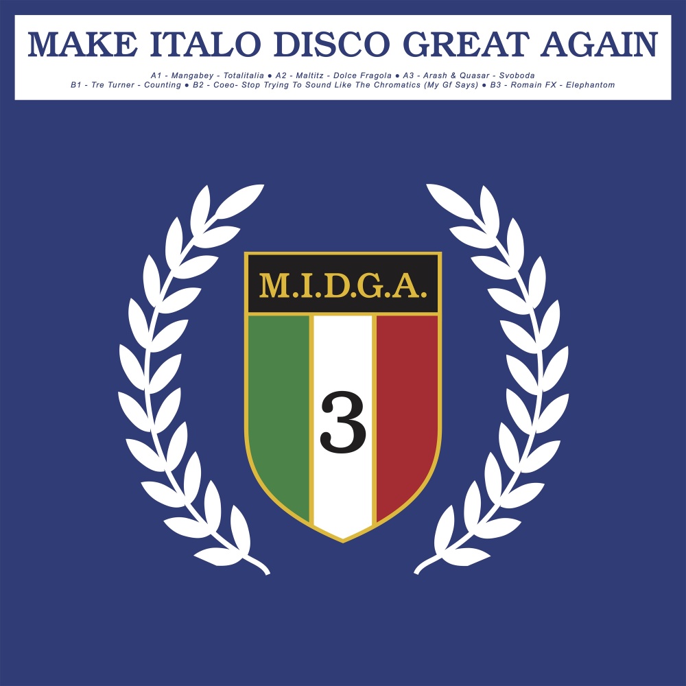 Make Italo Disco Great Again Vol.3