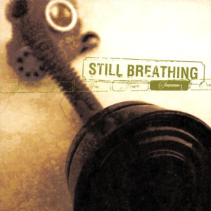 ดาวน์โหลดและฟังเพลง One Kiss (September Album Version) พร้อมเนื้อเพลงจาก Still Breathing