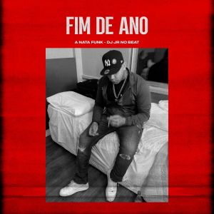 Listen to Fim de Ano song with lyrics from A Nata Funk