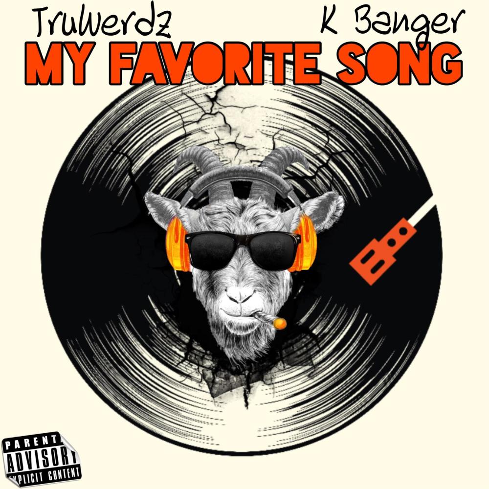 My Favorite Song (feat. TruWerdz)