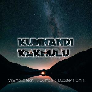 Album Kumnandi Kakhulu (feat. Quinton & Dubster Fam) from 