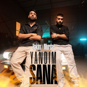 Listen to Yandım Sana (Explicit) song with lyrics from Hakim