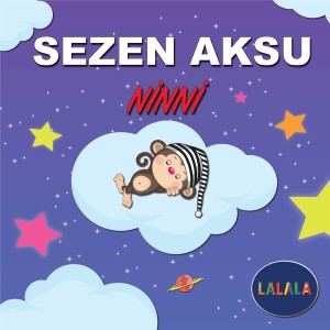 Sezen Aksu的專輯Sezen Aksu Ninni
