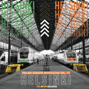 Tullido Records Compilation, Vol. 17 (Tribute to Helsinki) dari Various