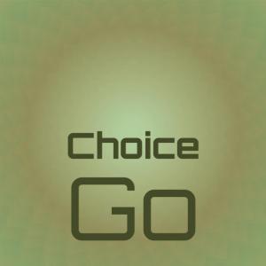 Listen to Choice Go song with lyrics from Michy Aunti