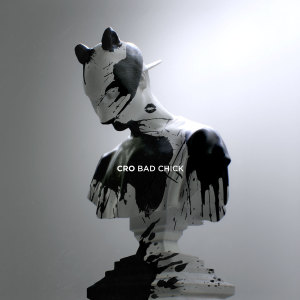 收聽Cro的Bad Chick歌詞歌曲