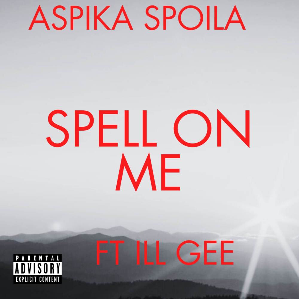 Spell On Me (Explicit)