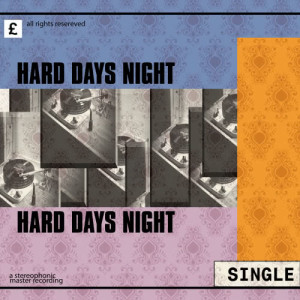 อัลบัม Hard Days Night ศิลปิน Let It Be