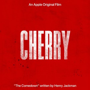 The Comedown (From the Apple Original Film "Cherry")