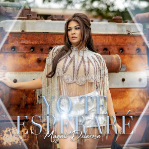 Magali Delarosa的專輯Yo Te Esperaré